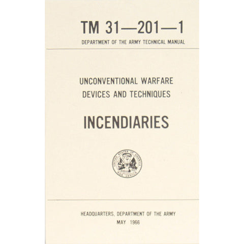 Incendiaries Book TM-31-201-1  $9.95